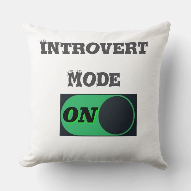 Introvert-modus ingeschakeld kussen (Voorkant)