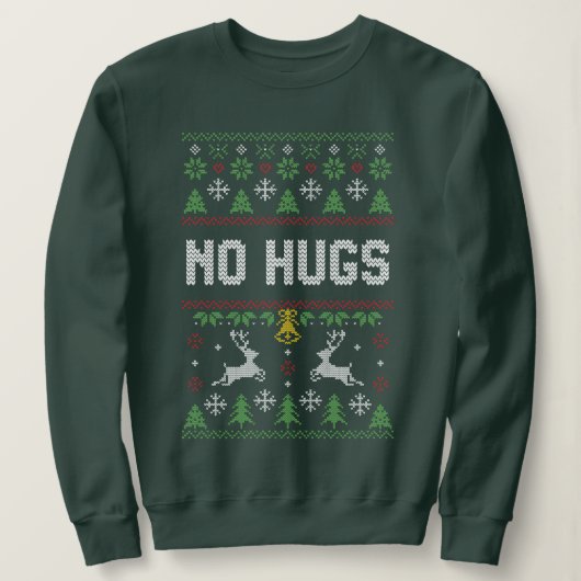 Introvert No Hugs Ugly Christmas Sweat (Design devant)