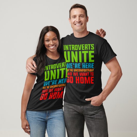 Introvert unite Gezegde Citaat Ongemakkelijk naar T-shirt (Unisex)