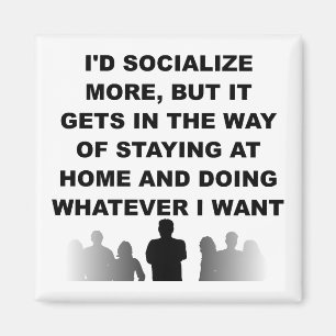 Introvert verblijf thuis Funny Fridge Magnet Magneet