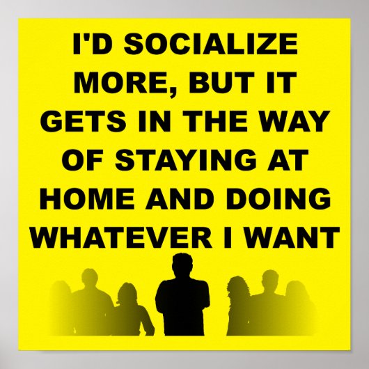 Introvert verblijf thuis Funny Poster Sign (Voorkant)