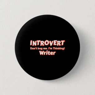 Introvert Writer Ronde Button 5,7 Cm