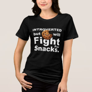 Introvert – zal vechten voor snacks Tri-Blend shirt