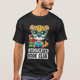 Introverte Boekenclub Lezer Gepassioneerd Jachtlui T-shirt