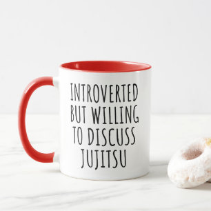 Introverte maar bereid om Jiu Jitsu te bespreken Mok