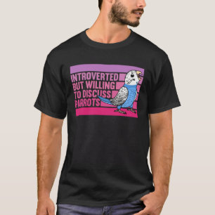 Introverte maar papegaaien Blue Budgie Budgerigar T-shirt