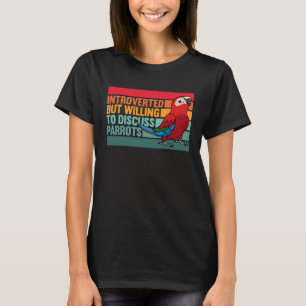 Introverte maar papegaaien Groene vleugelara T-shirt