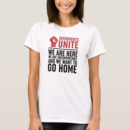 Introverte mensen verenigen we zijn hier We zijn o T-shirt (Voorkant)