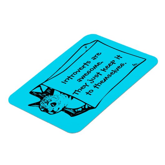 Introverte mensen zijn Geweldige kat in een Sticke Magneet (Linkerzijde)