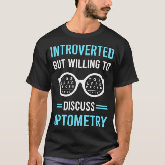 Introverte optometrist t-shirt