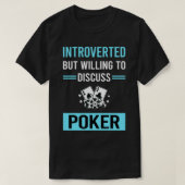 Introverte Poker T-shirt (Design voorkant)