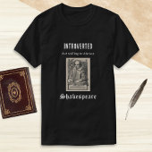 Introverte Shakespeare Afbeelding Humorous Funny T-shirt