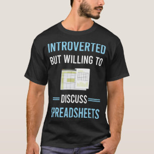 Introverte spreadsheets t-shirt