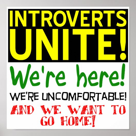 Introverte verenigt u Grappige Poster Bord (Voorkant)