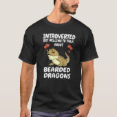 Introverted But Willing To Talk About Bearded Drag T-shirt (Voorkant)