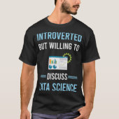 Introverted Data Science T-shirt (Voorkant)