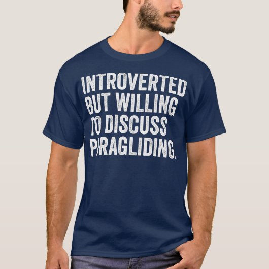 Introverted, maar bereid om te bespreken scherp t-shirt (Voorkant)