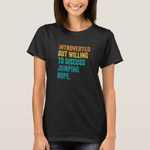 Introverted, maar bereid om te discussiëren over d t-shirt