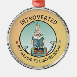 Introverted maar de bereidheid om Boeken te bespre Metalen Ornament