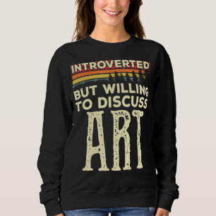 Introverted maar waanzinnig om grappige Vintage te Trui