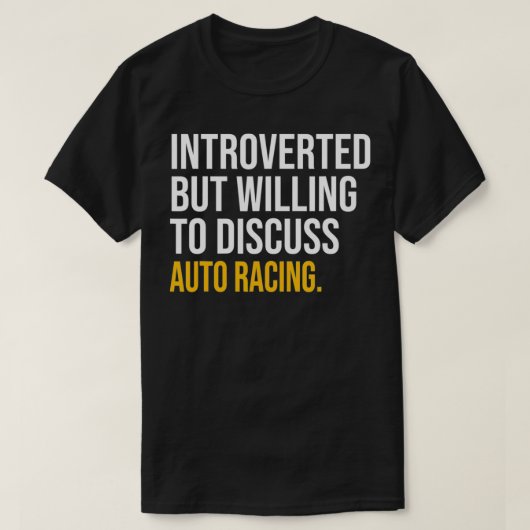 INTROVERTED MAAR WILLEN BESPREKEN OVER AUTORAKTIJK T-SHIRT (Design voorkant)