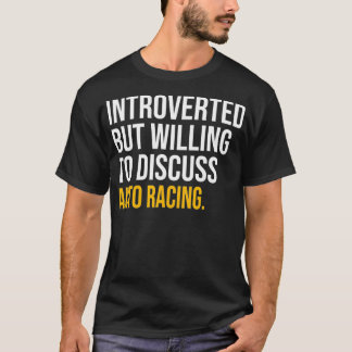INTROVERTED MAAR WILLEN BESPREKEN OVER AUTORAKTIJK T-SHIRT