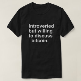 INTROVERTED MAAR WILLEN BITCOIN T-Shirt DICUSS