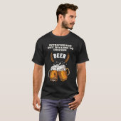 Introverted maar Willing om Beer te bespreken! T-shirt (Voorkant volledig)