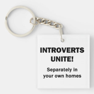 Introverteerden verenigt! sleutelhanger
