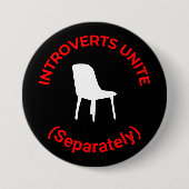 Introverten verenigen zich (afzonderlijk) - Grappi Ronde Button 7,6 Cm (Voorkant)