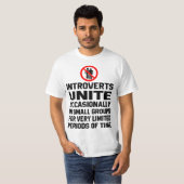 Introverts unite occasionally in small group  t-shirt (Voorkant volledig)