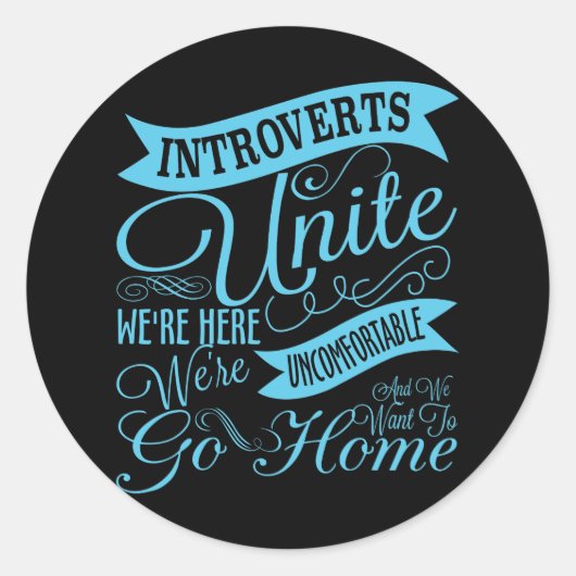 Introverts Unite Sticker (Voorkant)