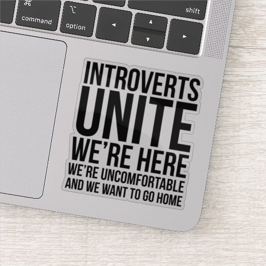 Introverts Unite Sticker (Detail)