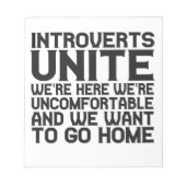 Introverts Unite We re here We're uncomfortabel Notitieblok (Voorkant)