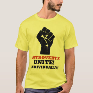 Introverts verenigen. Individueel! T-shirt
