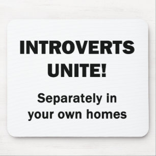 Introverts verenigen. muismat