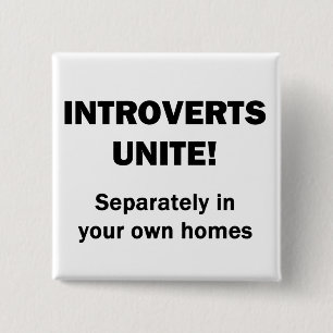 Introverts verenigen. vierkante button 5,1 cm