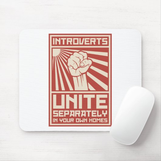 Introverts verenigen zich apart in uw eigen woning muismat (Met muis)
