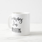 Introverts ! Votre tasse est ici ! (Devant gauche)