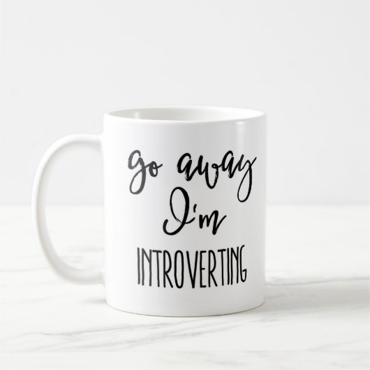 Introverts ! Votre tasse est ici ! (Gauche)