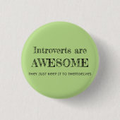 Introverts zijn Geweldige Ronde Button 3,2 Cm (Voorkant)