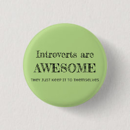 Introverts zijn Geweldige Ronde Button 3,2 Cm