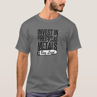 Investeer in edele metalen Koop lood-T-Shirt T-shirt
