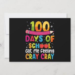 Invitation 100 Jours D'École M'Ont Fait Sentir Cray Cray