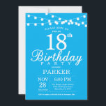 Invitation 18e Birthday Invite Blue<br><div class="desc">18e Birthday Invitation With String Lights. Blue Background. Men or Women Lady Elegant bday Invite. 13th 15th 16th 18th 20th 20st 30th 40th 50th 60th 70th 80th 90th 100th,  Any age. For further customization,  please click the "Customize it" button and use our design tool to modify this template.</div>