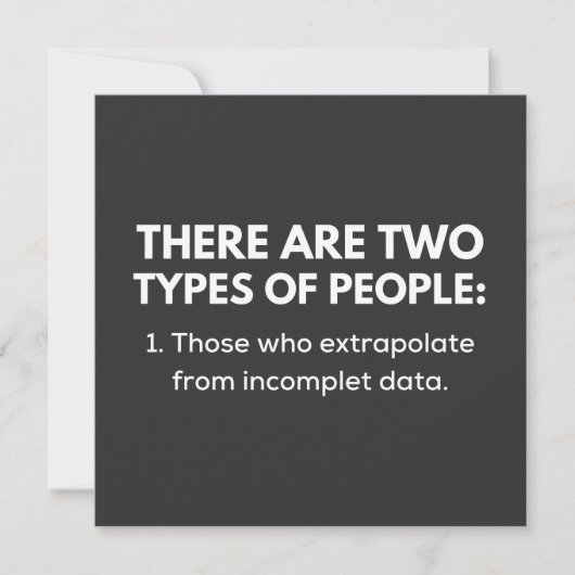 Invitation 1. Those who extrapolate from incomplet data (Devant)