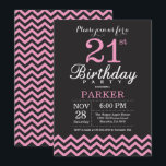 Invitation 21e anniversaire Chevron noir et rose<br><div class="desc">Invitation 21e anniversaire avec Chevron noir et rose. Tableau de bord. Anniversaire adulte. Homme ou Femmes Anniversaire Invitation. Pour plus de personnalisation,  cliquez sur le bouton "Customiser" et utilisez notre outil de conception pour modifier ce modèle.</div>