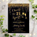 Invitation 21e Anniversaire - Joyeux À 21 Ans Or Noir<br><div class="desc">Invitation du 21e anniversaire. Salutations À 21 Ans ! Design élégant en noir et or. Il comprend des verres à champagne,  des caractères de script et des confettis. Parfait pour une fête d'anniversaire élégante. Personnalisez avec vos propres détails. Peut être customisé pour montrer n'importe quel âge.</div>