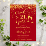 Invitation 21e Anniversaire - Joyeux À 21 Ans Or Rouge<br><div class="desc">Invitation du 21e anniversaire. Salutations À 21 Ans ! Design élégant en rouge et or. Il comprend des verres à champagne,  des caractères de script et des confettis. Parfait pour une fête d'anniversaire élégante. Personnalisez avec vos propres détails. Peut être customisé pour montrer n'importe quel âge.</div>