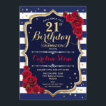 Invitation 21e anniversaire - Marine White Stripes et Red Ros<br><div class="desc">21st Birthday Invitation Elégant design bleu marine blanc avec fausse parties scintillant. Bandes de marine et de blanc avec roses rouges. Parfait pour une fête d'anniversaire élégante.</div>